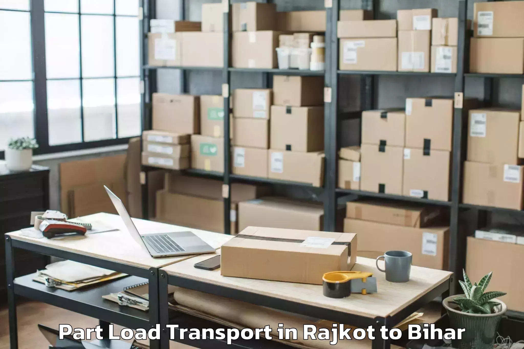 Reliable Rajkot to Mairwa Part Load Transport